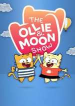 Watch The Ollie & Moon Show 5movies