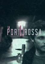 Watch La Porta Rossa 5movies