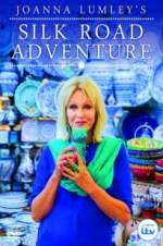 Watch Joanna Lumley\'s Silk Road Adventure 5movies
