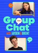 Watch Group Chat with Jayden and Brent 5movies