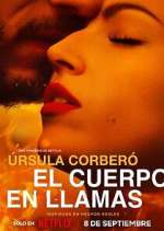 Watch El cuerpo en llamas 5movies