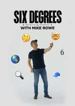 Watch Six Degrees with Mike Rowe 5movies