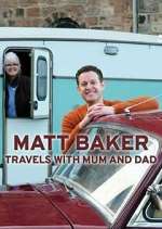Watch Matt Baker: Travels with Mum & Dad 5movies