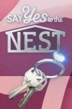Watch Say Yes to the Nest 5movies