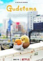 Watch Gudetama: An Eggcellent Adventure 5movies