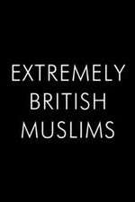 Watch Extremely British Muslims 5movies