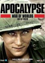 Watch Apocalypse, La Guerre des mondes : 1945-1991 5movies