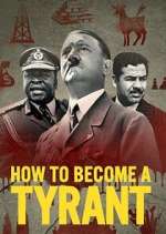 Watch How to Become a Tyrant 5movies