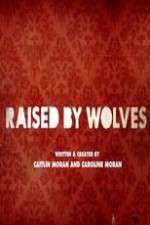 Watch Raised by Wolves 5movies