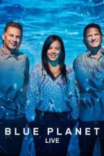 Watch Blue Planet Live 5movies