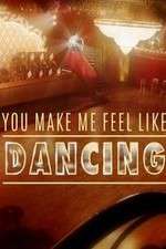 Watch You Make Me Feel Like Dancing 5movies