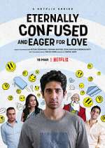 Watch Eternally Confused and Eager for Love 5movies