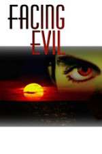 Watch Facing Evil 5movies