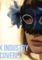 Watch Sex Industry: Uncovered 5movies