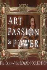 Watch Art, Passion & Power: The Story of the Royal Collection 5movies