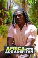 Watch Africa with Ade Adepitan 5movies