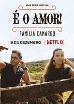 Watch É O Amor: Família Camargo 5movies