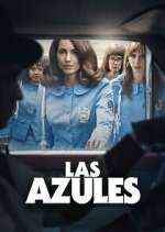 Watch Las Azules 5movies