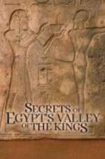 Watch Secrets of Egypt\'s Valley of the Kings 5movies