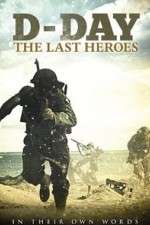 Watch D-Day: The Last Heroes 5movies