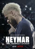 Watch Neymar: O Caos Perfeito 5movies