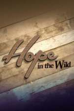 Watch Hope in the Wild 5movies