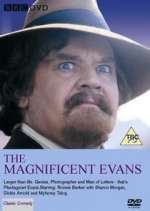 Watch The Magnificent Evans 5movies