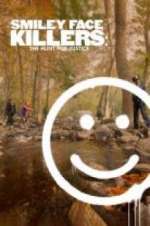 Watch Smiley Face Killers: The Hunt for Justice 5movies
