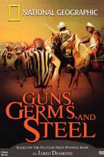 Watch Guns, Germs and Steel 5movies