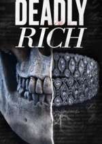 Watch American Greed: Deadly Rich 5movies