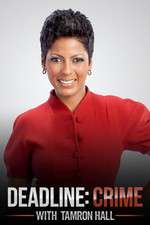 Watch Deadline Crime with Tamron Hall 5movies