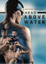 Watch Head Above Water 5movies