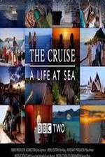 Watch The Cruise: A Life at Sea 5movies