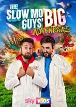 Watch The Slow Mo Guys' Big Adventures 5movies