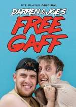 Watch Darren & Joe's Free Gaff 5movies