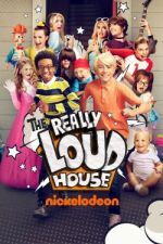 Watch The Really Loud House 5movies