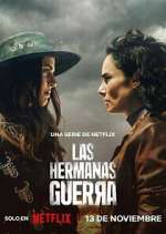 Watch Las hermanas Guerra 5movies