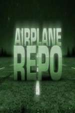 Watch Airplane Repo 5movies