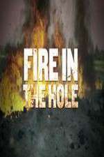 Watch Fire in the Hole 5movies