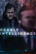 Watch Deadly Intelligence 5movies