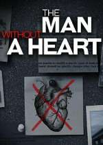 Watch The Man Without a Heart 5movies