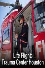 Watch Life Flight: Trauma Center Houston 5movies