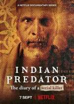 Watch Indian Predator: The Diary of a Serial Killer 5movies