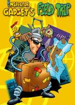 Watch Field Trip Starring Inspector Gadget 5movies