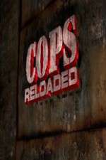 Watch Cops Reloaded 5movies