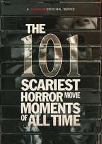 Watch The 101 Scariest Horror Movie Moments of All Time 5movies