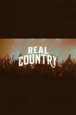 Watch Real Country 5movies