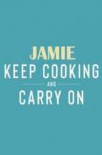 Watch Jamie: Keep Cooking and Carry On 5movies