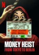 Watch Money Heist: From Tokyo to Berlin 5movies