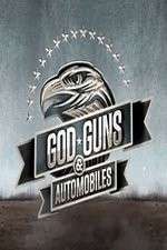Watch Gods, Guns, and Automobiles 5movies